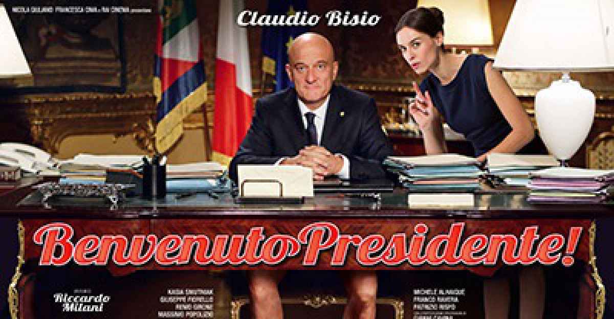 Benvenuto Presidente Bisio Mattatore In Un Film Sul Dissesto Politico Italiano Barinedita Testata Giornalistica Online